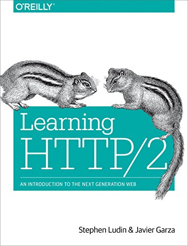 Learning HTTP/2: A Practical Guide for Beginners von O'Reilly Media